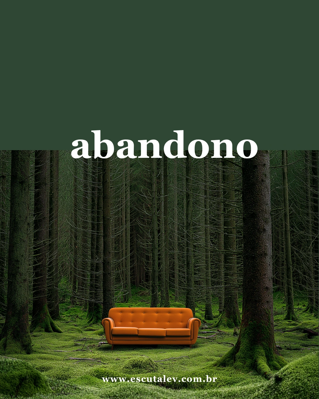 O obsessivo — o abandono de si